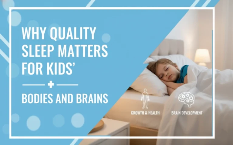 Help your child grow, learn, and thrive. Discover why quality sleep is vital for kids’ bodies, brains, mood, and school success, plus simple bedtime tips.