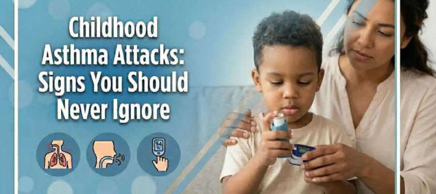 Uncover the top 6 warning signs of childhood asthma attacks that every parent needs to know.
